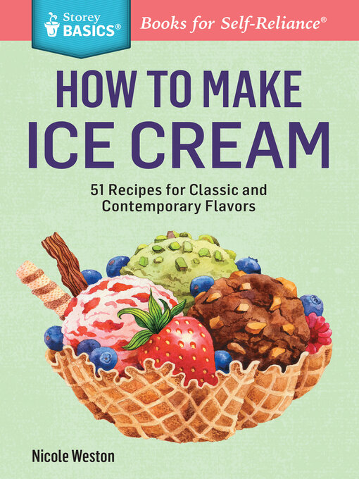Title details for How to Make Ice Cream by Nicole Weston - Available